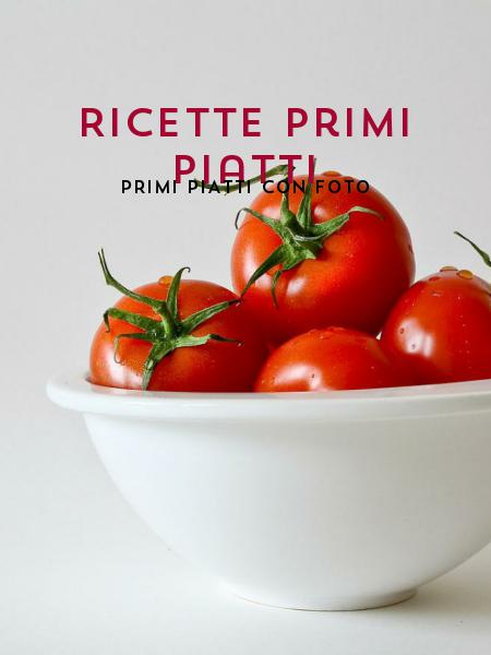 Ricette primi piatti