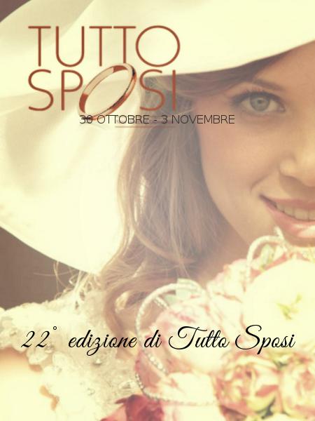 22° edizione di Tutto Sposi 