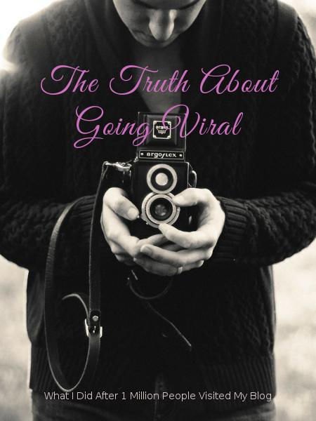 The Truth About Going Viral